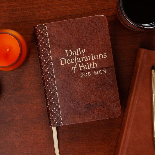 Daily Declarations of Faith For Men