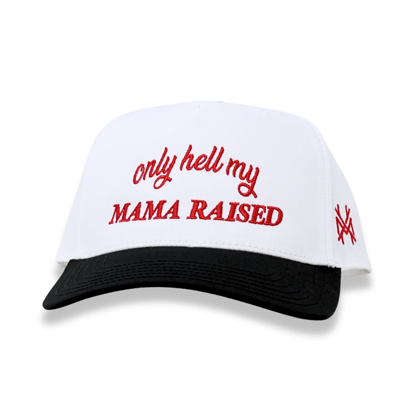 Only Hell My Mama Raised Trucker Hats