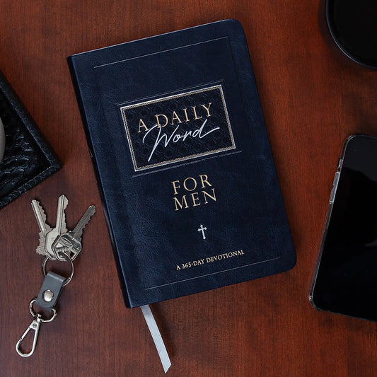 A Daily Word For Men (Daily Devotional)