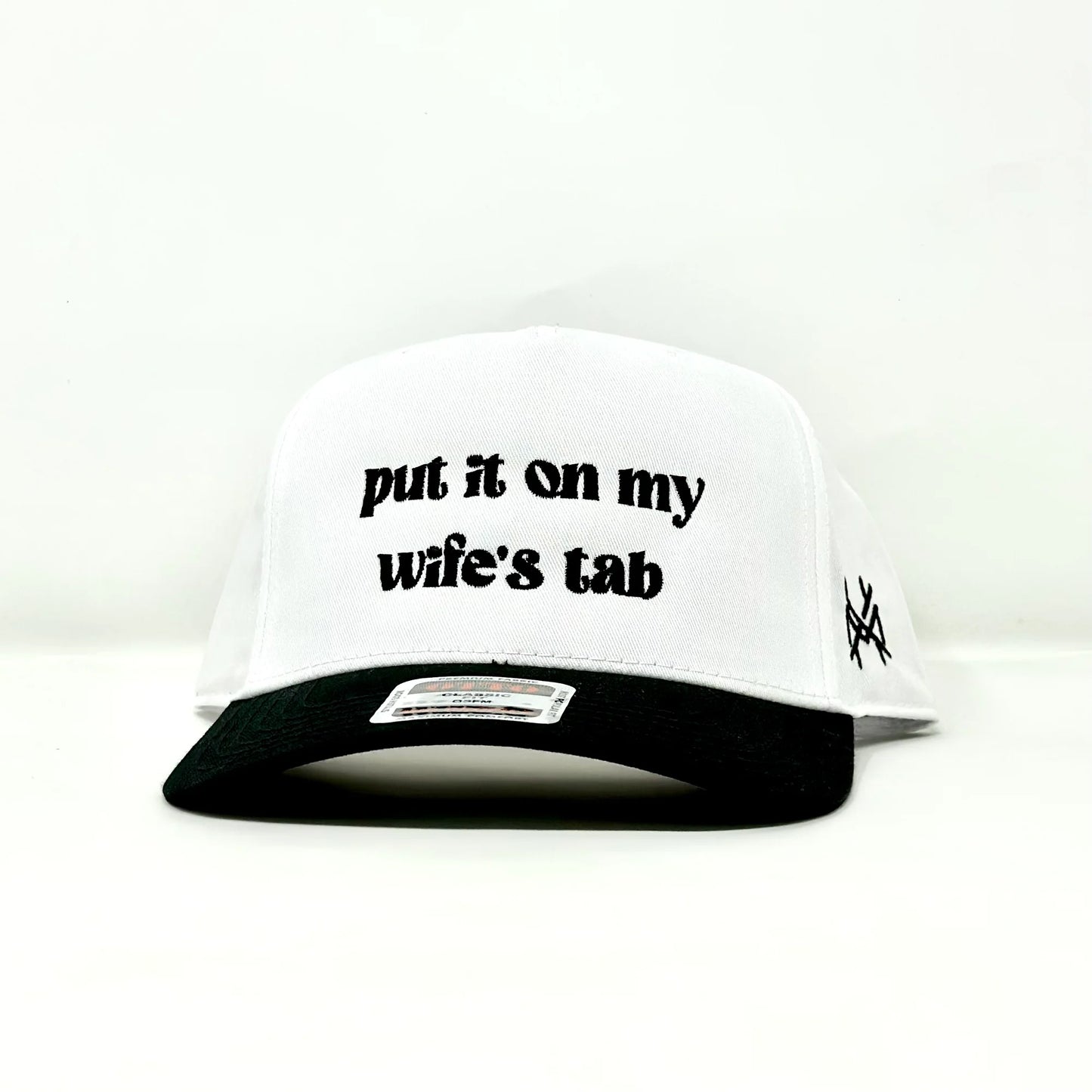 Put It On My Wife's Tab Hat