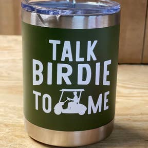 Talk Birdie To Me Golf Tumbler