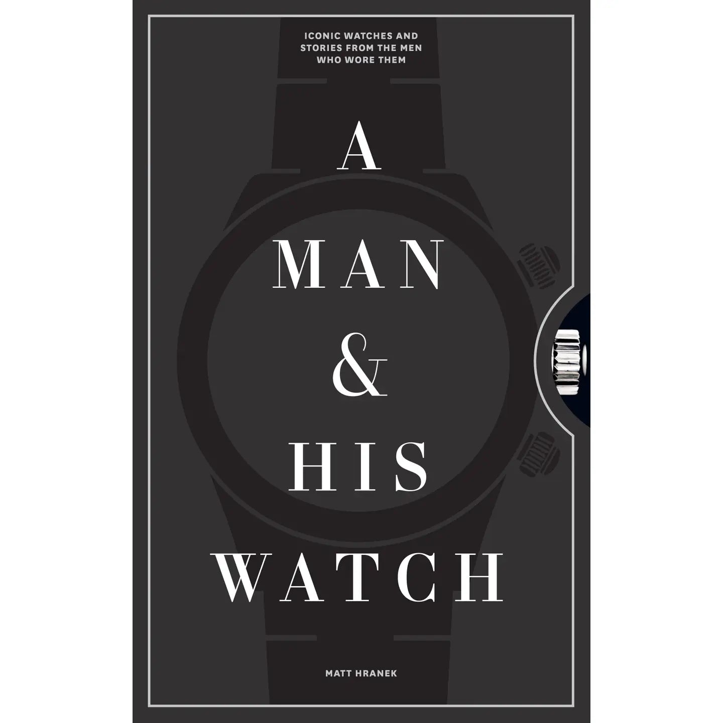A Man & His Watch Book