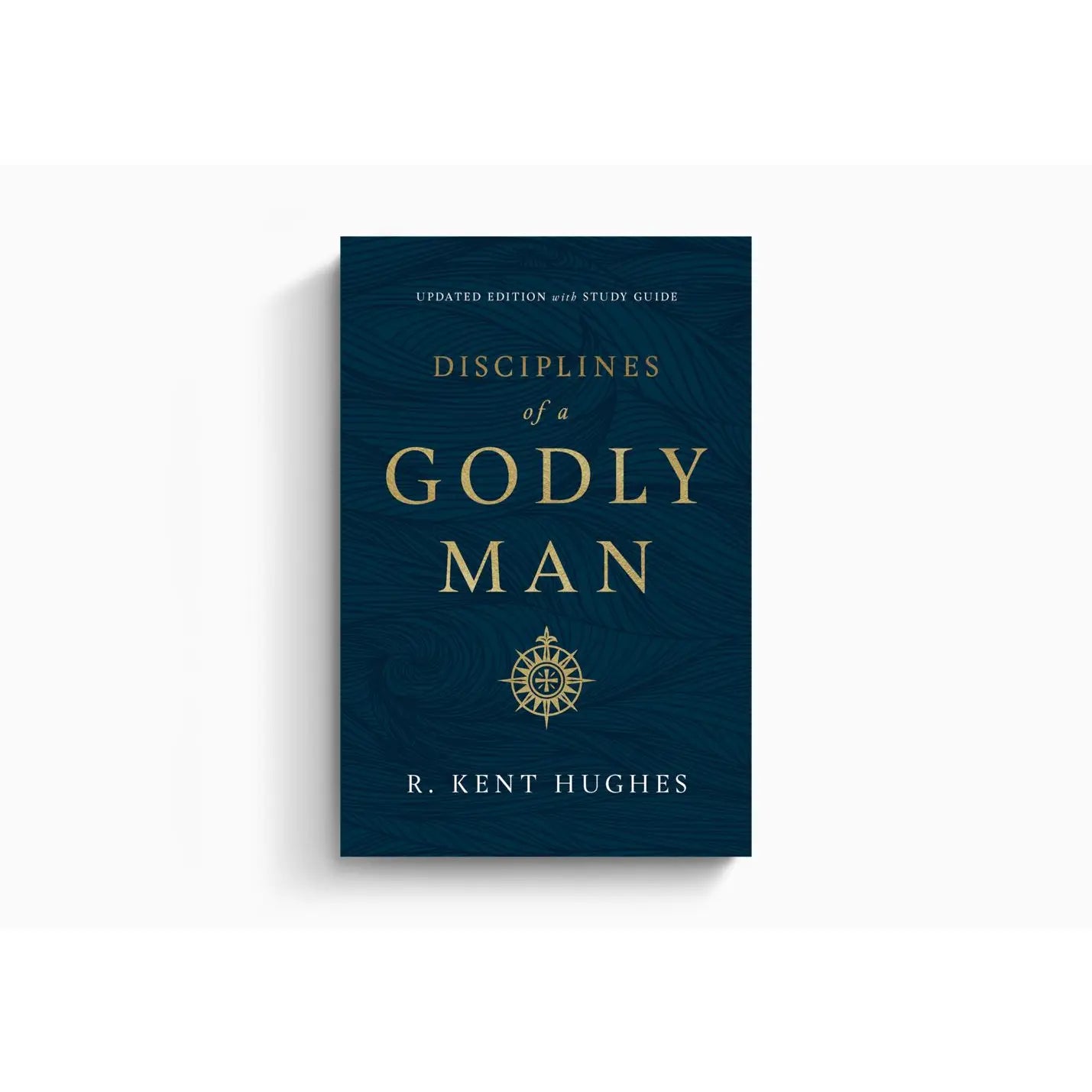 Disciplines of A Godly Man