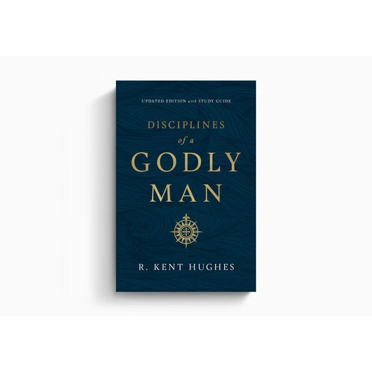 Disciplines of A Godly Man