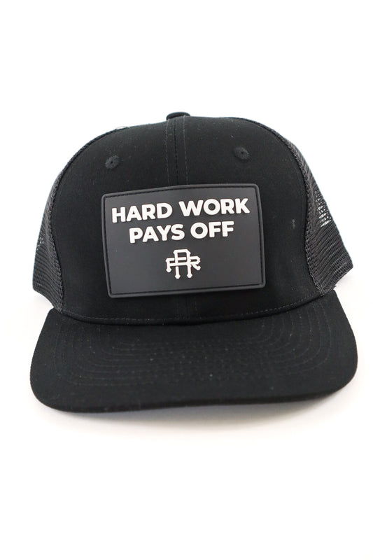 Hard Work Pays Off Trucker Hat