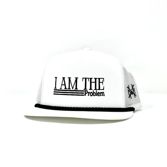 I Am The Problem Hat