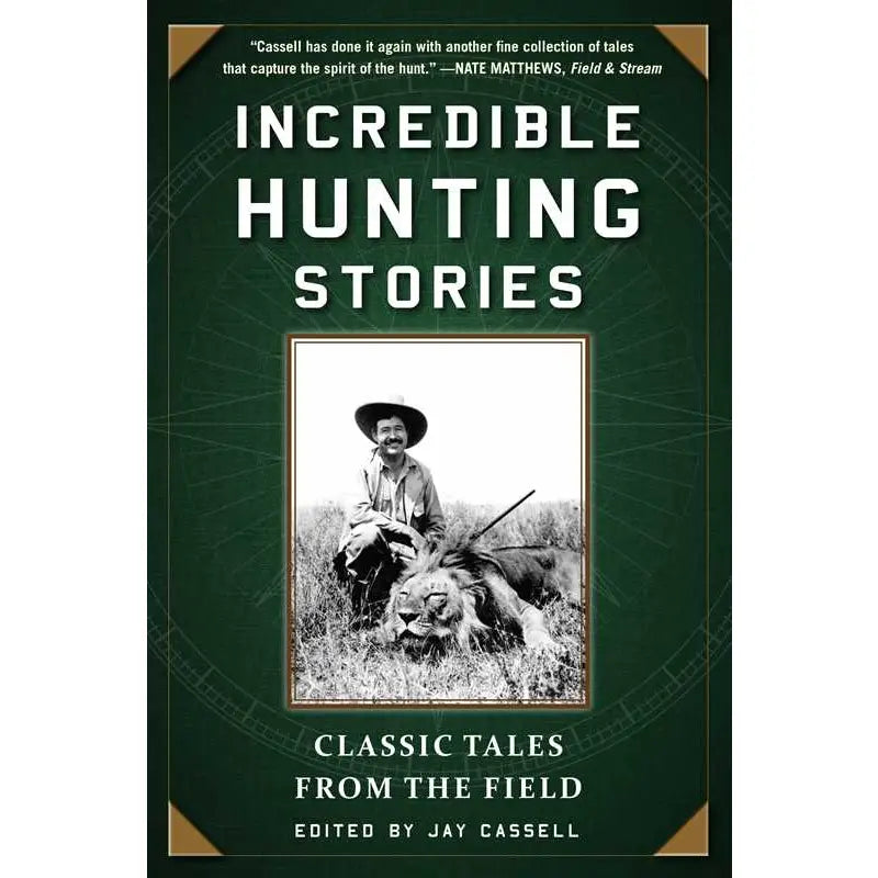 Incredible Hunting Stories Book