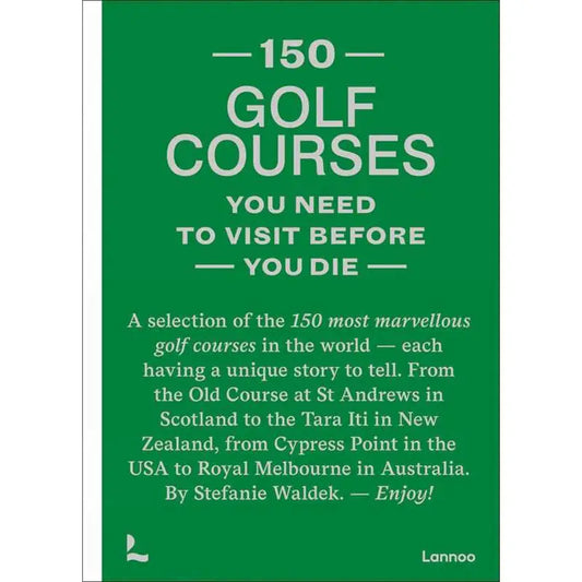 150 Golf Courses Book