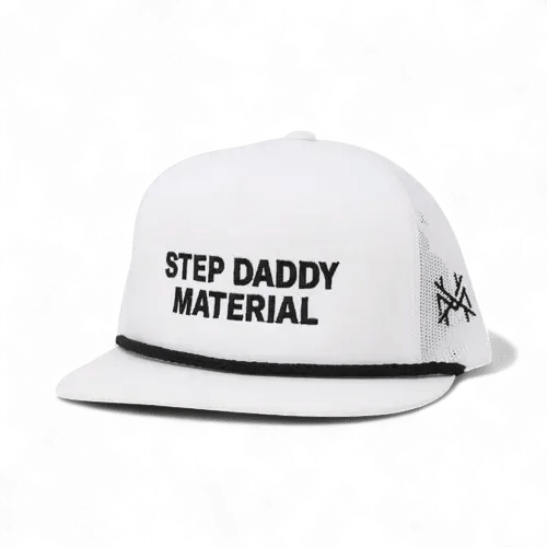 Step Daddy Material Hat